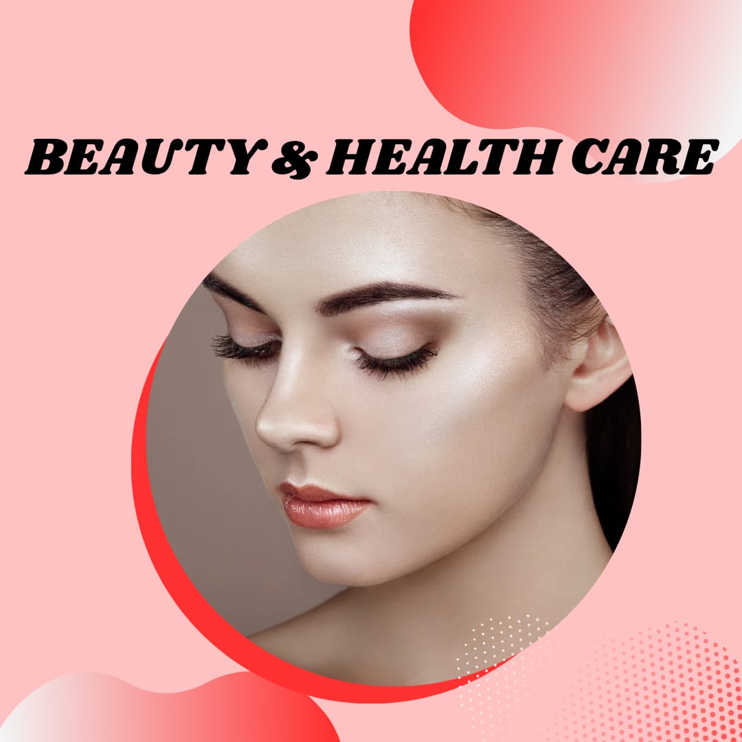 beauty and health care